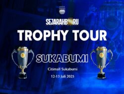 Catat Tanggalnya! PERSIB Trophy Tour 2025 Bakal Hadir di Sukabumi