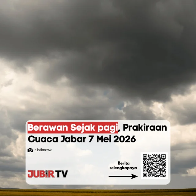 Cuaca di Jawa Barat pada 7 Mei 2026 diprediksi didominasi kondisi berawan sejak pagi, namun sejumlah wilayah masih berpotensi diguyur hujan pada siang hingga malam hari.

BMKG juga mengingatkan adanya potensi hujan sedang hingga lebat disertai petir dan angin kencang di beberapa daerah, termasuk Jawa Barat.

Masyarakat diimbau tetap waspada saat beraktivitas, terutama pengendara dan warga di wilayah rawan longsor maupun banjir.

Menurut kamu, cuaca belakangan ini makin sulit diprediksi atau memang masih normal musim peralihan?

📌 𝐈𝐧𝐟𝐨 𝐥𝐞𝐧𝐠𝐤𝐚𝐩𝐧𝐲𝐚 𝐜𝐞𝐤 𝐝𝐢 𝐬𝐭𝐨𝐫𝐲 & 𝐬𝐨𝐫𝐨𝐭𝐚𝐧

#jubirtv #jubirtvnewscom #cuacajabar #sukabumi #prakiraancuaca #hujan #beritasukabumi #jawabarat