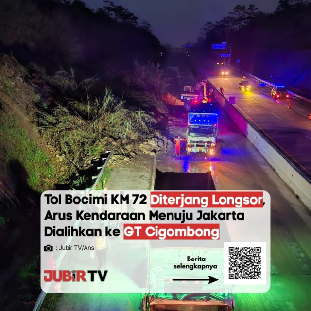 Longsor menerjang Tol Bocimi KM 72 jalur arah Jakarta hingga menyebabkan arus kendaraan dialihkan ke Gerbang Tol Cigombong. Material longsor menutup badan jalan dan sempat memicu kemacetan panjang di jalur arteri Sukabumi–Bogor. 

Petugas gabungan bersama alat berat langsung melakukan penanganan di lokasi untuk membersihkan material longsor dan memulihkan akses kendaraan. 

Pengendara diimbau tetap berhati-hati dan mengikuti arahan petugas, terutama karena cuaca ekstrem masih berpotensi terjadi.

📌 𝐈𝐧𝐟𝐨 𝐥𝐞𝐧𝐠𝐤𝐚𝐩𝐧𝐲𝐚 𝐜𝐞𝐤 𝐝𝐢 𝐬𝐭𝐨𝐫𝐲 & 𝐬𝐨𝐫𝐨𝐭𝐚𝐧

#jubirtv #jubirtvnewscom #sukabumi #tolbocimi #longsor #lalulintas #beritasukabumi #jawabarat