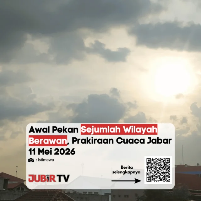 Cuaca di sejumlah wilayah Jawa Barat pada awal pekan, Senin 11 Mei 2026, diprediksi didominasi kondisi berawan dengan potensi hujan ringan di beberapa daerah.

Masyarakat tetap diimbau waspada terhadap perubahan cuaca, terutama saat beraktivitas di luar ruangan.

Menurut kamu, cuaca belakangan ini makin susah diprediksi atau masih normal musim peralihan?

📌 𝐈𝐧𝐟𝐨 𝐥𝐞𝐧𝐠𝐤𝐚𝐩𝐧𝐲𝐚 𝐜𝐞𝐤 𝐝𝐢 𝐬𝐭𝐨𝐫𝐲 & 𝐬𝐨𝐫𝐨𝐭𝐚𝐧

#jubirtv #jubirtvnewscom #cuacajabar #sukabumi #prakiraancuaca #beritasukabumi #jawabarat