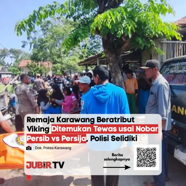 Seorang remaja asal Karawang yang mengenakan atribut Viking ditemukan meninggal dunia usai pamit nonton bareng laga Persib vs Persija. Polisi masih melakukan penyelidikan terkait penyebab kematian korban. 

Peristiwa ini memicu duka sekaligus keprihatinan di kalangan pecinta sepak bola.

Menurut kamu, bagaimana cara menjaga rivalitas sepak bola tetap aman dan tidak berujung tragedi?

📌 𝐈𝐧𝐟𝐨 𝐥𝐞𝐧𝐠𝐤𝐚𝐩𝐧𝐲𝐚 𝐜𝐞𝐤 𝐝𝐢 𝐬𝐭𝐨𝐫𝐲 & 𝐬𝐨𝐫𝐨𝐭𝐚𝐧

#jubirtv #jubirtvnewscom #karawang #persib #viking #sepakbolaindonesia #beritanasional #jawabarat