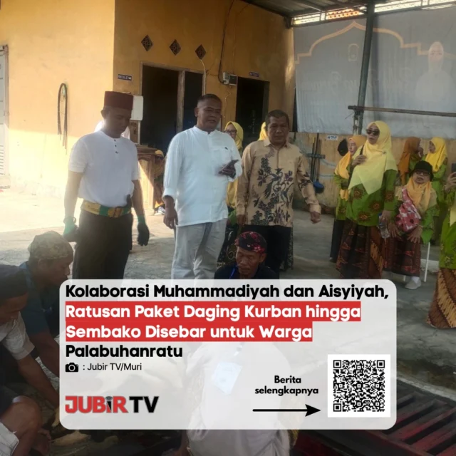 Kolaborasi Muhammadiyah & Aisyiyah Salurkan Paket Kurban dan Sembako di Palabuhanratu 🐄📦
Sebagai wujud kepedulian di momen Idul Adha 1447 H, Muhammadiyah dan Aisyiyah menyalurkan ratusan paket daging kurban serta bantuan sembako bagi masyarakat di wilayah Palabuhanratu. Kolaborasi ini bertujuan untuk meringankan beban masyarakat sekitar sekaligus mempererat tali silaturahmi. Semoga bantuan yang disalurkan dapat membawa manfaat dan keberkahan bagi seluruh warga penerima.

📌 𝐈𝐧𝐟𝐨 𝐥𝐞𝐧𝐠𝐤𝐚𝐩𝐧𝐲𝐚 𝐜𝐞𝐤 𝐝𝐢 𝐬𝐭𝐨𝐫𝐲 & 𝐬𝐨𝐫𝐨𝐭𝐚𝐧

#jubirtv #jubirtvnewscom #sukabumi #palabuhanratu #muhammadiyah #aisyiyah #iduladha2026 #berbagikurban #infosukabumi #sosial