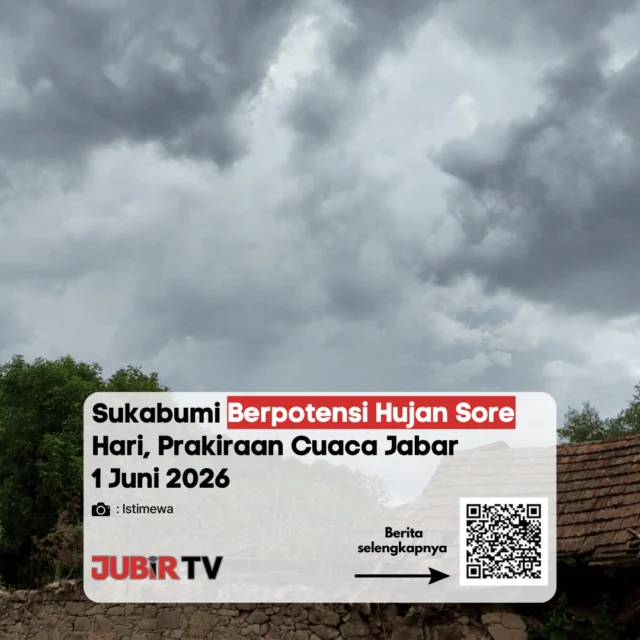 Prakiraan Cuaca Jabar: Sukabumi Berpotensi Diguyur Hujan Sore Hari 🌦️⛈️
Memasuki awal bulan Juni, masyarakat Sukabumi diimbau untuk mewaspadai potensi perubahan cuaca. Berdasarkan data prakiraan cuaca Jawa Barat untuk hari ini, Senin (1/6/2026), wilayah Sukabumi diprediksi akan mengalami kondisi berawan pada siang hari, dengan potensi hujan yang diperkirakan turun pada sore hari. Bagi Anda yang berencana beraktivitas di luar rumah, jangan lupa untuk menyiapkan payung atau jas hujan sebagai antisipasi.

📌 𝐈𝐧𝐟𝐨 𝐥𝐞𝐧𝐠𝐤𝐚𝐩𝐧𝐲𝐚 𝐜𝐞𝐤 𝐝𝐢 𝐬𝐭𝐨𝐫𝐲 & 𝐬𝐨𝐫𝐨𝐭𝐚𝐧

#jubirtv #jubirtvnewscom #prakiraancuaca #bmkg #infojabar #sukabumi #infocuaca #jawabarat #waspadahujan