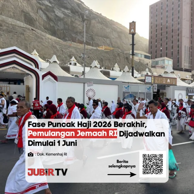 Puncak Haji 2026 Berakhir, Pemulangan Jemaah RI Dimulai 1 Juni ✈️🕋
Fase puncak pelaksanaan ibadah haji tahun 2026 telah resmi berakhir. Pemerintah Indonesia melalui otoritas terkait telah menjadwalkan proses pemulangan jemaah haji ke tanah air yang akan dimulai secara bertahap pada 1 Juni 2026. Seluruh persiapan teknis di bandara maupun akomodasi telah disiapkan demi kelancaran dan kenyamanan para jemaah hingga tiba kembali di kampung halaman masing-masing.

📌 𝐈𝐧𝐟𝐨 𝐥𝐞𝐧𝐠𝐤𝐚𝐩𝐧𝐲𝐚 𝐜𝐞𝐤 𝐝𝐢 𝐬𝐭𝐨𝐫𝐲 & 𝐬𝐨𝐫𝐨𝐭𝐚𝐧

#jubirtv #jubirtvnewscom #haji2026 #pemulanganjemaahhaji #infonasional #hajiindonesia #kemenag #beritahaji #ibadahhaji