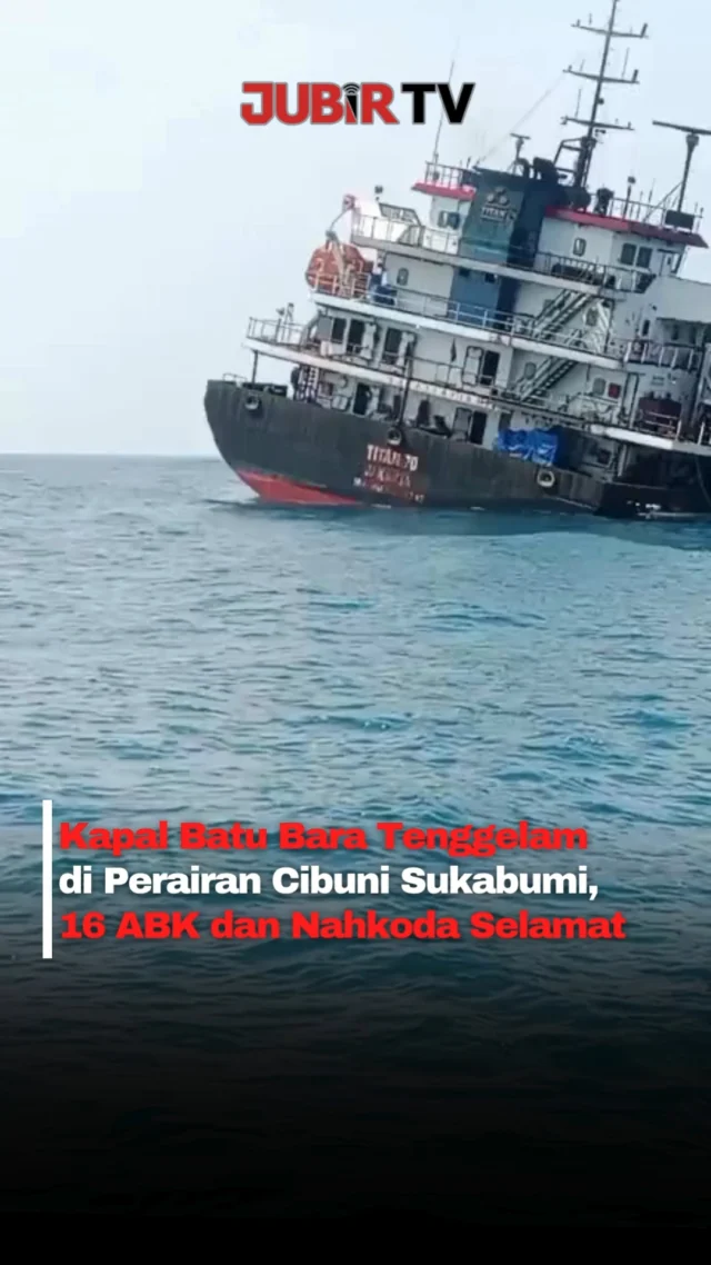 Kapal pengangkut batu bara karam di perairan Cibuni, Tegalbuleud, Sukabumi, Minggu (14/6/2026). Seluruh 16 ABK dan nahkoda berhasil diselamatkan KM Dede Putra yang melintas di lokasi. Penyebab tenggelamnya kapal masih diselidiki.

Sc: Berbagai Sumber
Editor: Tino

#jubirtv #jubirtvnewscom #kapalkaram #kapalbatubara #sukabumi #tegalbuleud #cibuni #beritaterkini #breakingnews #evakuasi #abk #kabarsukabumi