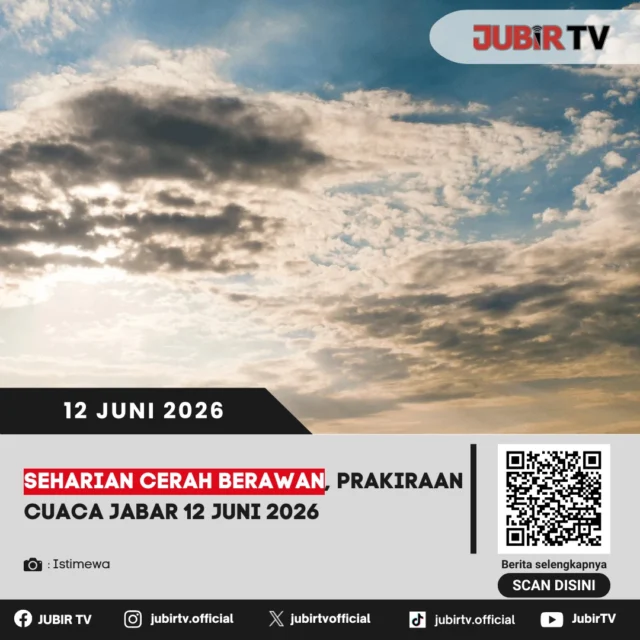 Badan Meteorologi, Klimatologi, dan Geofisika (BMKG) memprakirakan cuaca di sebagian besar wilayah Jawa Barat pada Jumat (12/6/2026) didominasi kondisi cerah berawan sejak pagi hingga malam hari. Meski demikian, masyarakat tetap diimbau untuk mewaspadai potensi perubahan cuaca yang dapat terjadi secara lokal di beberapa daerah.

Bagi warga yang hendak beraktivitas di luar ruangan, manfaatkan cuaca yang relatif bersahabat ini dengan tetap memantau informasi terbaru dari BMKG sebagai langkah antisipasi apabila terjadi perubahan kondisi cuaca.

📌 𝐈𝐧𝐟𝐨 𝐥𝐞𝐧𝐠𝐤𝐚𝐩𝐧𝐲𝐚 𝐜𝐞𝐤 𝐝𝐢 𝐬𝐭𝐨𝐫𝐲 & 𝐬𝐨𝐫𝐨𝐭𝐚𝐧

#jubirtv #jubirtvnewscom #cuacajabar #prakiraancuaca #bmkg #cuacahariini #jawabarat #infocuaca #beritajabar #cerahberawan #cuacaterkini #waspadacuaca