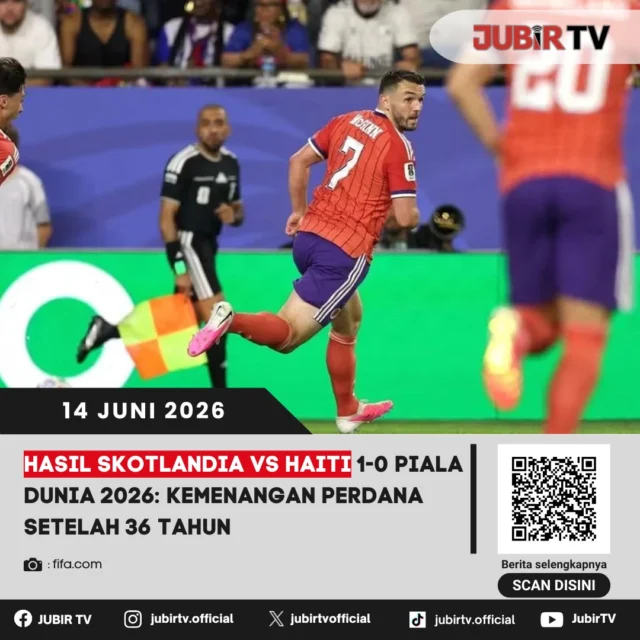 Skotlandia akhirnya mengakhiri penantian 36 tahun untuk kembali meraih kemenangan di Piala Dunia. The Tartan Army sukses menundukkan Haiti 1-0 pada laga perdana Grup C Piala Dunia 2026. Hasil ini menjadi modal penting untuk menjaga peluang lolos ke fase berikutnya.

📌 𝐈𝐧𝐟𝐨 𝐥𝐞𝐧𝐠𝐤𝐚𝐩𝐧𝐲𝐚 𝐜𝐞𝐤 𝐝𝐢 𝐬𝐭𝐨𝐫𝐲 & 𝐬𝐨𝐫𝐨𝐭𝐚𝐧

#jubirtv #jubirtvnewscom #pialadunia2026 #hasilpialadunia #skotlandia #haiti #beritabola #sepakbola #worldcup2026 #fifaworldcup #updatebola #grupc
