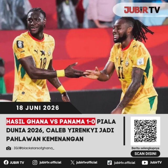 Ghana berhasil mengamankan kemenangan penting 1-0 atas Panama pada laga perdana Grup L Piala Dunia 2026. Gol tunggal Caleb Yirenkyi menjadi penentu kemenangan The Black Stars dalam pertandingan yang berlangsung ketat hingga peluit akhir.

Tiga poin ini membuka peluang Ghana untuk bersaing memperebutkan tiket ke fase gugur. Bagaimana proses terciptanya gol kemenangan dan seperti apa jalannya pertandingan melawan Panama?

📌 𝐈𝐧𝐟𝐨 𝐥𝐞𝐧𝐠𝐤𝐚𝐩𝐧𝐲𝐚 𝐜𝐞𝐤 𝐝𝐢 𝐬𝐭𝐨𝐫𝐲 & 𝐬𝐨𝐫𝐨𝐭𝐚𝐧

#jubirtv #jubirtvnewscom #pialadunia2026 #ghanavspanama #ghana #panama #calebyirenkyi #theblackstars #fifaworldcup #hasilpertandingan #worldcup2026 #beritabola