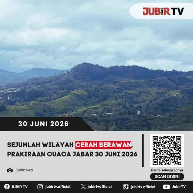 Cuaca di sejumlah wilayah Jawa Barat pada Selasa (30/6) diprakirakan didominasi cerah hingga cerah berawan. Meski begitu, beberapa daerah masih berpotensi diguyur hujan ringan pada siang atau sore hari, sehingga masyarakat diimbau tetap mewaspadai perubahan cuaca saat beraktivitas. 

Sebelum berangkat kerja, sekolah, atau bepergian, ada baiknya cek dulu prakiraan cuaca di wilayah Anda agar aktivitas tetap lancar.

📌 𝐈𝐧𝐟𝐨 𝐥𝐞𝐧𝐠𝐤𝐚𝐩𝐧𝐲𝐚 𝐜𝐞𝐤 𝐝𝐢 𝐬𝐭𝐨𝐫𝐲 & 𝐬𝐨𝐫𝐨𝐭𝐚𝐧

#jubirtv #jubirtvnewscom #jawabarat #cuacajabar #prakiraancuaca #bmkg #infocuaca #cuacahariini #beritajabar #jawabarathariini #cuaca #infojabar