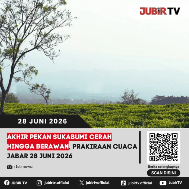 Akhir pekan di Jawa Barat diperkirakan didominasi cuaca cerah hingga berawan. Meski begitu, masyarakat tetap diimbau mewaspadai potensi perubahan cuaca di sejumlah wilayah saat beraktivitas di luar ruangan. 

Bagi yang memiliki agenda liburan atau perjalanan di akhir pekan, pastikan mengetahui prakiraan cuaca di wilayah tujuan. Bagaimana kondisi cuaca lengkap di berbagai daerah Jawa Barat pada 28 Juni 2026?

📌 𝐈𝐧𝐟𝐨 𝐥𝐞𝐧𝐠𝐤𝐚𝐩𝐧𝐲𝐚 𝐜𝐞𝐤 𝐝𝐢 𝐬𝐭𝐨𝐫𝐲 & 𝐬𝐨𝐫𝐨𝐭𝐚𝐧

#jubirtv #jubirtvnewscom #jawabarat #cuacajabar #prakiraancuaca #bmkg #infocuaca #cuacahariini #beritajabar #akhirpekan #jawabarathariini #infojabar