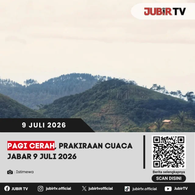 🌤️ Mengawali hari dengan cuaca cerah? BMKG memprakirakan sebagian besar wilayah Jawa Barat akan didominasi cuaca cerah hingga cerah berawan pada Kamis, 9 Juli 2026.

Meski begitu, masyarakat tetap diimbau waspada karena sejumlah daerah berpotensi mengalami perubahan cuaca pada waktu tertentu. Bagi yang berencana beraktivitas di luar ruangan atau melakukan perjalanan, ada baiknya mengecek prakiraan cuaca terlebih dahulu agar aktivitas tetap lancar.

📌 𝐈𝐧𝐟𝐨 𝐥𝐞𝐧𝐠𝐤𝐚𝐩𝐧𝐲𝐚 𝐜𝐞𝐤 𝐝𝐢 𝐬𝐭𝐨𝐫𝐲 & 𝐬𝐨𝐫𝐨𝐭𝐚𝐧

#jubirtv #jubirtvnewscom #prakiraancuaca #cuacajabar #jawabarat #bmkg #cuacahariini #infocuaca #sukabumi #beritajabar
