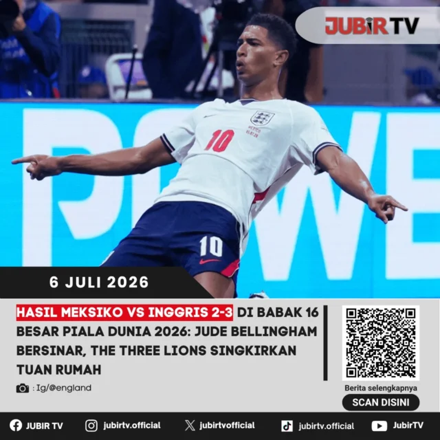 Inggris memastikan langkah ke perempat final Piala Dunia 2026 usai menaklukkan tuan rumah Meksiko dengan skor 3-2 pada babak 16 besar. Jude Bellingham tampil gemilang dan menjadi salah satu aktor utama kemenangan The Three Lions dalam laga yang berlangsung sengit hingga peluit akhir.

Meksiko sempat memberikan perlawanan sengit di hadapan pendukungnya sendiri, namun Inggris mampu memanfaatkan momentum untuk mengamankan kemenangan dramatis. Hasil ini mengantarkan The Three Lions melaju ke babak delapan besar, sementara perjalanan El Tri sebagai tuan rumah harus terhenti. Bagaimana jalannya pertandingan, kontribusi Jude Bellingham, dan siapa lawan Inggris di perempat final?

📌 𝐈𝐧𝐟𝐨 𝐥𝐞𝐧𝐠𝐤𝐚𝐩𝐧𝐲𝐚 𝐜𝐞𝐤 𝐝𝐢 𝐬𝐭𝐨𝐫𝐲 & 𝐬𝐨𝐫𝐨𝐭𝐚𝐧

#jubirtv #jubirtvnewscom #inggris #meksiko #judebellingham #thethreelions #eltri #pialadunia2026 #worldcup2026 #beritabola #footballnews #sepakbola