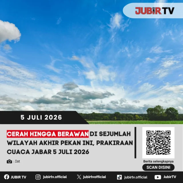 Badan Meteorologi, Klimatologi, dan Geofisika (BMKG) merilis prakiraan cuaca wilayah Jawa Barat pada Minggu, 5 Juli 2026.
BMKG memprediksi cuaca di sebagian wilayah Jawa Barat didominasi kondisi cerah berawan hingga berawan. Hujan dengan intensitas ringan hingga sedang berpotensi terjadi di sejumlah daerah, terutama pada siang hingga sore hari. Masyarakat juga diimbau mewaspadai potensi hujan yang dapat disertai kilat/petir dan angin kencang pada skala lokal.

📌 𝐈𝐧𝐟𝐨 𝐥𝐞𝐧𝐠𝐤𝐚𝐩𝐧𝐲𝐚 𝐜𝐞𝐤 𝐝𝐢 𝐬𝐭𝐨𝐫𝐲 & 𝐬𝐨𝐫𝐨𝐭𝐚𝐧

#jubirtv #jubirtvnewscom #sukabumi #kabupatensukabumi #cuacajabar #bmkg #cuacasukabumi #prakiraancuaca