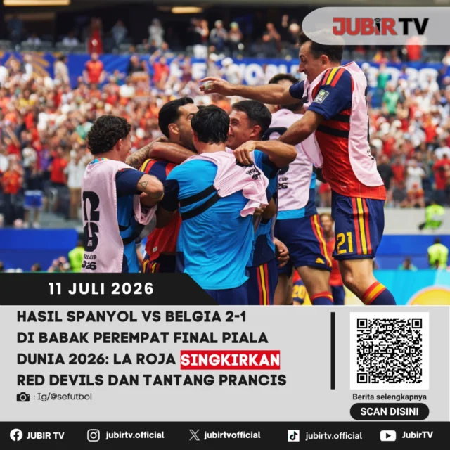 Spanyol memastikan tempat di semifinal Piala Dunia FIFA 2026 usai mengalahkan Belgia dengan skor 2-1 pada laga perempat final yang berlangsung di Los Angeles Stadium, Sabtu (11/7/2026) 02.00 WIB.

Gol Fabian Ruiz dan Mikel Merino membawa La Roja menyingkirkan Red Devils, yang hanya mampu membalas melalui Charles De Ketelaere. Kemenangan tersebut mengantarkan tim asuhan Luis de la Fuente menghadapi Prancis pada semifinal yang akan digelar di Dallas Stadium.

📌 𝐈𝐧𝐟𝐨 𝐥𝐞𝐧𝐠𝐤𝐚𝐩𝐧𝐲𝐚 𝐜𝐞𝐤 𝐝𝐢 𝐬𝐭𝐨𝐫𝐲 & 𝐬𝐨𝐫𝐨𝐭𝐚𝐧

#jubirtv #jubirtvnewscom #spanyol #semifinal #belgia #pialadunia2026