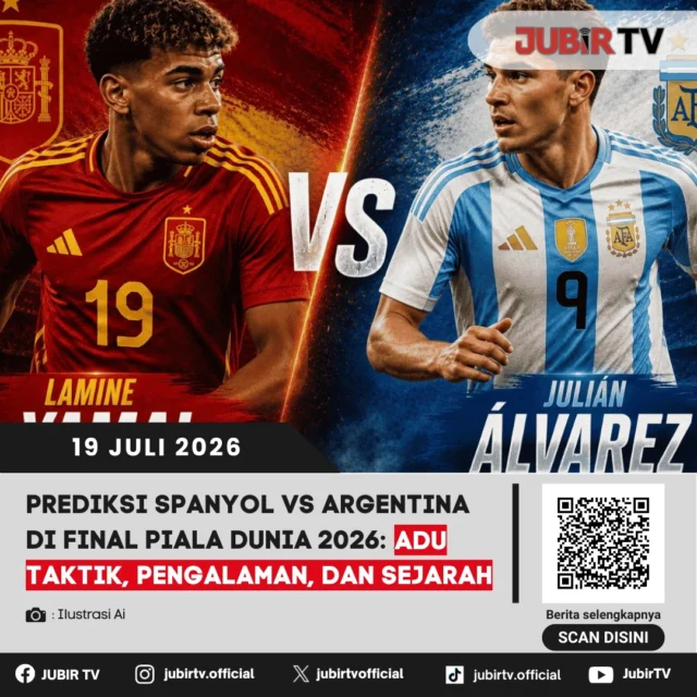 🏆 Panggung terakhir Piala Dunia 2026 telah tiba! Final impian mempertemukan Spanyol dan Argentina dalam duel dua raksasa sepak bola dunia. Adu taktik, pengalaman, hingga sejarah siap menentukan siapa yang akan mengangkat trofi paling bergengsi di dunia. Jangan lewatkan prediksi lengkapnya!

📌 𝐈𝐧𝐟𝐨 𝐥𝐞𝐧𝐠𝐤𝐚𝐩𝐧𝐲𝐚 𝐜𝐞𝐤 𝐝𝐢 𝐬𝐭𝐨𝐫𝐲 & 𝐬𝐨𝐫𝐨𝐭𝐚𝐧

#jubirtv #jubirtvnewscom #pialadunia2026 #spanyol #argentina #finalpialadunia #messi #lamineyamal #prediksibola #sepakbola