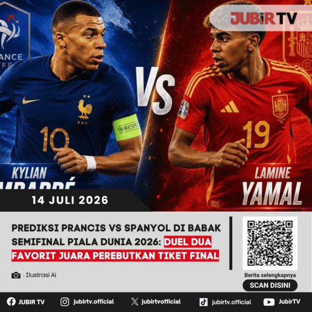 ⚽ Laga panas tersaji di semifinal Piala Dunia 2026! Prancis dan Spanyol akan saling bentrok dalam duel dua tim unggulan yang sama-sama memburu satu tiket ke partai final.

Prancis datang dengan lini serang yang tajam, sementara Spanyol mengandalkan permainan kolektif dan penguasaan bola. Siapa yang akan melangkah ke final?

📌 𝐈𝐧𝐟𝐨 𝐥𝐞𝐧𝐠𝐤𝐚𝐩𝐧𝐲𝐚 𝐜𝐞𝐤 𝐝𝐢 𝐬𝐭𝐨𝐫𝐲 & 𝐬𝐨𝐫𝐨𝐭𝐚𝐧

#jubirtv #jubirtvnewscom #pialadunia2026 #prancis #spanyol #semifinal #worldcup2026 #sepakbola #football #olahraga