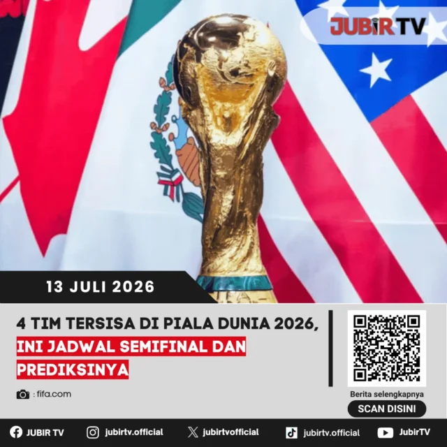 ⚽ Piala Dunia 2026 tinggal menyisakan empat tim terbaik! Prancis, Spanyol, Inggris, dan Argentina siap bertarung di babak semifinal demi memperebutkan dua tiket menuju partai puncak.

Dua laga sarat gengsi akan tersaji, yakni Prancis vs Spanyol dan Inggris vs Argentina. Siapa yang akan melangkah ke final?

📌 𝐈𝐧𝐟𝐨 𝐥𝐞𝐧𝐠𝐤𝐚𝐩𝐧𝐲𝐚 𝐜𝐞𝐤 𝐝𝐢 𝐬𝐭𝐨𝐫𝐲 & 𝐬𝐨𝐫𝐨𝐭𝐚𝐧

#jubirtv #jubirtvnewscom #pialadunia2026 #worldcup2026 #semifinal #prancis #spanyol #inggris #argentina #sepakbola #olahraga