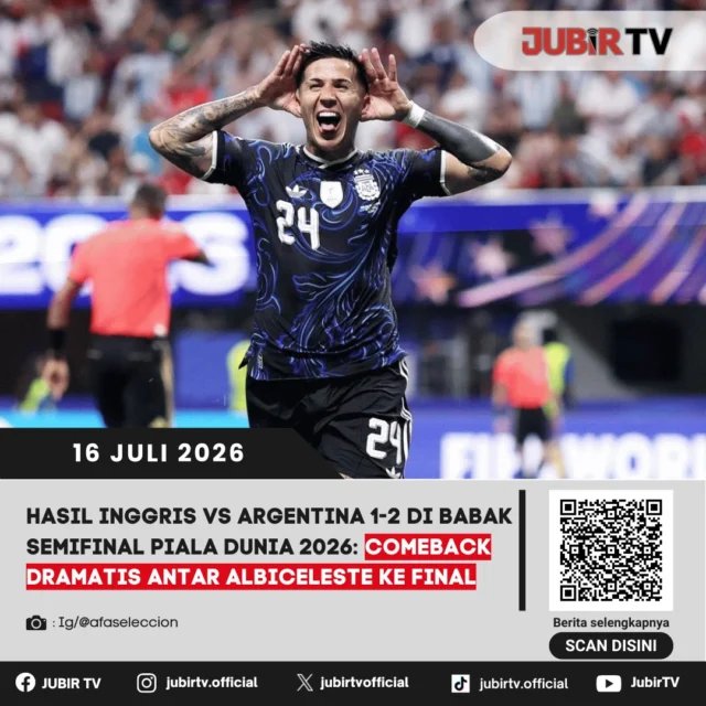 🇦🇷 Argentina memastikan tiket ke final Piala Dunia 2026 usai membalikkan keadaan dan menaklukkan Inggris 2-1 di babak semifinal. Comeback dramatis Albiceleste mengantar mereka menantang Spanyol di partai puncak.

Sempat tertinggal lebih dulu, Argentina mampu bangkit lewat permainan yang solid dan penyelesaian akhir yang efektif. Kemenangan ini menjaga asa Albiceleste untuk kembali mengangkat trofi Piala Dunia, sementara Inggris harus mengubur mimpi melaju ke final.

📌 𝐈𝐧𝐟𝐨 𝐥𝐞𝐧𝐠𝐤𝐚𝐩𝐧𝐲𝐚 𝐜𝐞𝐤 𝐝𝐢 𝐬𝐭𝐨𝐫𝐲 & 𝐬𝐨𝐫𝐨𝐭𝐚𝐧

#jubirtv #jubirtvnewscom #pialadunia2026 #argentina #inggris #albiceleste #worldcup2026 #semifinal #sepakbola #olahraga