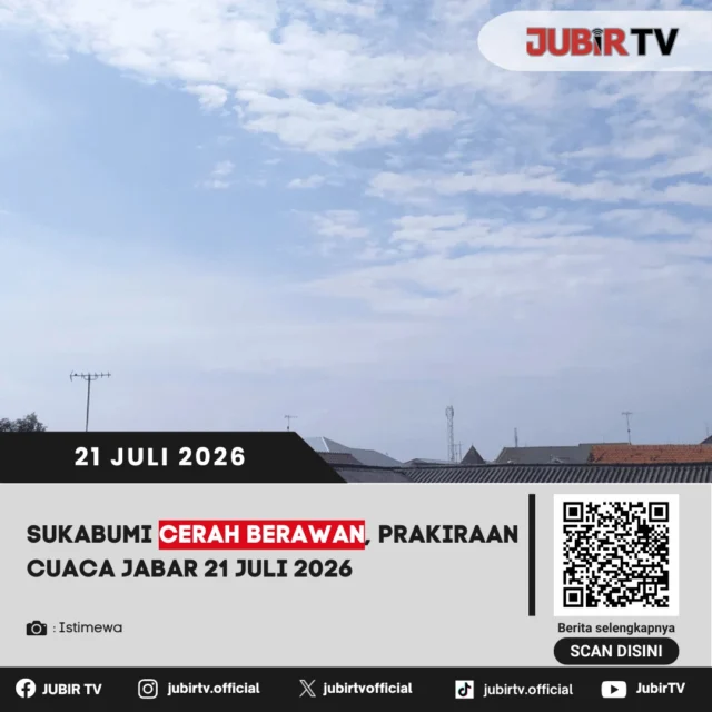🌤️ Awal hari cerah berawan, jangan lupa cek prakiraan cuaca sebelum beraktivitas! BMKG memprediksi sebagian besar wilayah Jawa Barat, termasuk Sukabumi, didominasi cuaca cerah berawan. Tetap siapkan perlengkapan jika cuaca berubah sewaktu-waktu.

📌 𝐈𝐧𝐟𝐨 𝐥𝐞𝐧𝐠𝐤𝐚𝐩𝐧𝐲𝐚 𝐜𝐞𝐤 𝐝𝐢 𝐬𝐭𝐨𝐫𝐲 & 𝐬𝐨𝐫𝐨𝐭𝐚𝐧

#jubirtv #jubirtvnewscom #cuaca #prakiraancuaca #bmkg #jawabarat #sukabumi #infocuaca #beritajabar #beritasukabumi