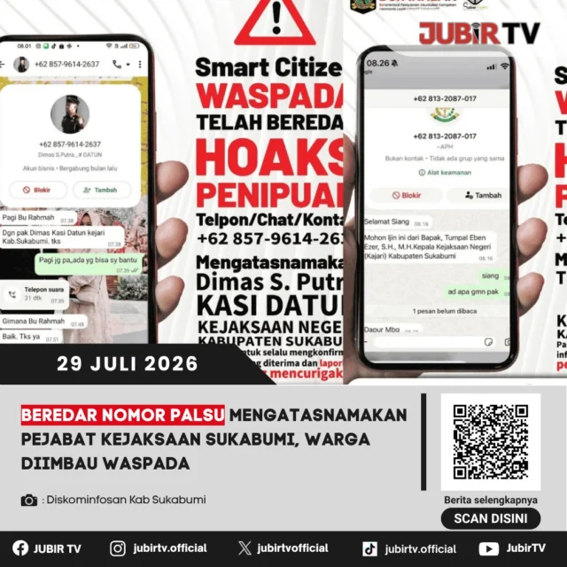 ⚠️ Warga Kabupaten Sukabumi diimbau meningkatkan kewaspadaan setelah beredar nomor WhatsApp palsu yang mengatasnamakan pejabat Kejaksaan Negeri. Masyarakat diminta tidak mudah percaya, tidak memberikan data pribadi, serta segera melakukan konfirmasi melalui kanal resmi jika menerima pesan atau panggilan mencurigakan.

📌 𝐈𝐧𝐟𝐨 𝐥𝐞𝐧𝐠𝐤𝐚𝐩𝐧𝐲𝐚 𝐜𝐞𝐤 𝐝𝐢 𝐬𝐭𝐨𝐫𝐲 & 𝐬𝐨𝐫𝐨𝐭𝐚𝐧

#jubirtv #jubirtvnewscom #kejaksaan #penipuan #whatsapp #kabupatensukabumi #waspada #hoaks #beritasukabumi #cybersecurity