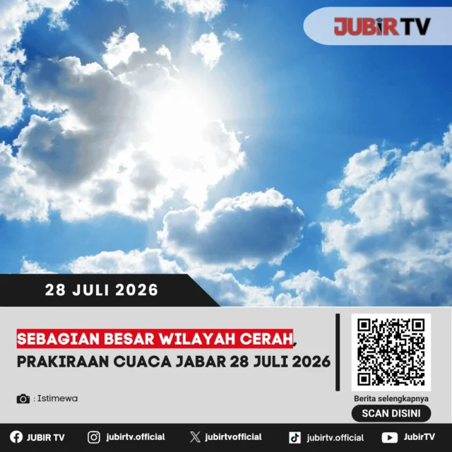 🌤️ Sebagian besar wilayah Jawa Barat diprakirakan menikmati cuaca cerah hingga cerah berawan pada Selasa (28/7). Kondisi ini mendukung berbagai aktivitas masyarakat, namun tetap disarankan untuk memantau pembaruan informasi cuaca dari BMKG karena perubahan cuaca dapat terjadi sewaktu-waktu.

📌 𝐈𝐧𝐟𝐨 𝐥𝐞𝐧𝐠𝐤𝐚𝐩𝐧𝐲𝐚 𝐜𝐞𝐤 𝐝𝐢 𝐬𝐭𝐨𝐫𝐲 & 𝐬𝐨𝐫𝐨𝐭𝐚𝐧

#jubirtv #jubirtvnewscom #cuaca #prakiraancuaca #bmkg #jawabarat #infocuaca #beritajabar #beritasukabumi #sukabumi