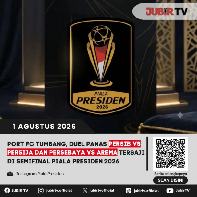 🔥 Babak semifinal Piala Presiden 2026 dipastikan menghadirkan duel-duel bergengsi. Setelah Port FC tumbang dari Persebaya Surabaya, Persija Jakarta memastikan tiket semifinal dan akan menantang Persib Bandung. Sementara di laga lainnya, Persebaya Surabaya bakal menghadapi rival klasiknya, Arema FC. Empat tim terbaik siap berebut tiket menuju partai final.

📌 𝐈𝐧𝐟𝐨 𝐥𝐞𝐧𝐠𝐤𝐚𝐩𝐧𝐲𝐚 𝐜𝐞𝐤 𝐝𝐢 𝐬𝐭𝐨𝐫𝐲 & 𝐬𝐨𝐫𝐨𝐭𝐚𝐧

#jubirtv #jubirtvnewscom #pialapresiden2026 #persib #persija #persebaya #aremafc #bobotoh #sepakbola #beritaolahraga