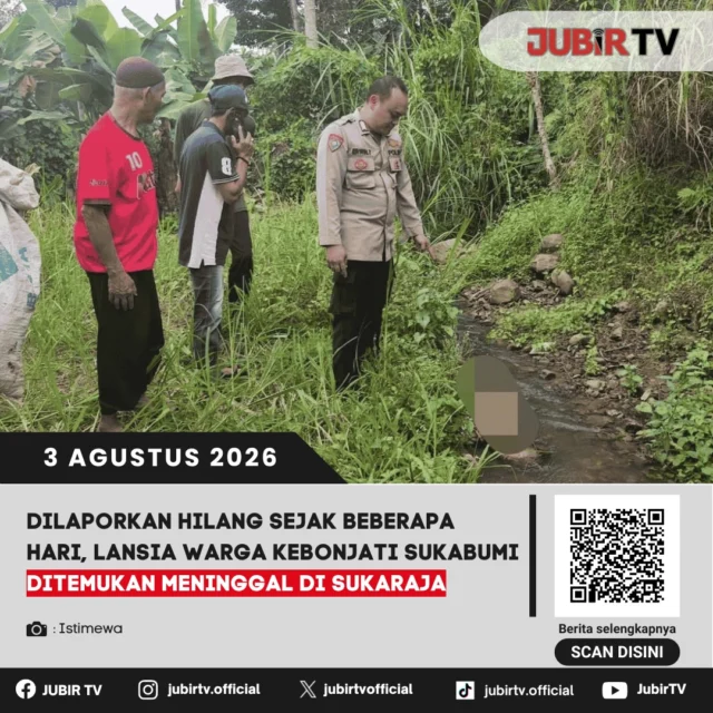 🕊️ Seorang lansia yang sebelumnya dilaporkan hilang akhirnya ditemukan dalam kondisi meninggal dunia di wilayah Sukaraja, Kabupaten Sukabumi. Berdasarkan hasil pemeriksaan awal, tidak ditemukan tanda-tanda kekerasan pada tubuh korban. Pihak keluarga menerima kejadian tersebut sebagai musibah, sementara proses penanganan dilakukan sesuai prosedur oleh aparat kepolisian.

📌 𝐈𝐧𝐟𝐨 𝐥𝐞𝐧𝐠𝐤𝐚𝐩𝐧𝐲𝐚 𝐜𝐞𝐤 𝐝𝐢 𝐬𝐭𝐨𝐫𝐲 & 𝐬𝐨𝐫𝐨𝐭𝐚𝐧

#jubirtv #jubirtvnewscom #sukaraja #kebonjati #kabupatensukabumi #beritasukabumi #polressukabumikota #jawabarat #peristiwa #info