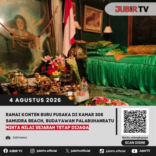 🏨 Ramainya konten perburuan pusaka di Kamar 308 Samudra Beach Palabuhanratu menuai perhatian budayawan. Mereka mengingatkan agar ruang yang selama ini dikenal masyarakat tidak hanya dipandang dari sisi mistis, tetapi juga dijaga sebagai bagian dari warisan sejarah yang memiliki kaitan dengan perjalanan Bung Karno dan perkembangan pariwisata Palabuhanratu. Nilai sejarah, budaya, dan edukasi dinilai harus tetap menjadi prioritas.

📌 𝐈𝐧𝐟𝐨 𝐥𝐞𝐧𝐠𝐤𝐚𝐩𝐧𝐲𝐚 𝐜𝐞𝐤 𝐝𝐢 𝐬𝐭𝐨𝐫𝐲 & 𝐬𝐨𝐫𝐨𝐭𝐚𝐧

#jubirtv #jubirtvnewscom #palabuhanratu #samudrabeach #kamar308 #budayasukabumi #sejarah #kabupatensukabumi #beritasukabumi #pariwisata