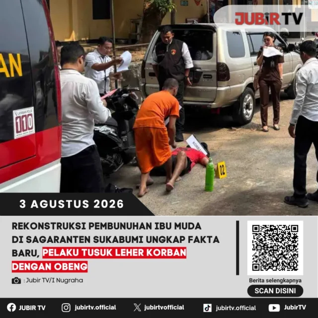 🚨 Rekonstruksi kasus pembunuhan ibu muda di Kecamatan Sagaranten mengungkap fakta baru. Dalam reka ulang yang digelar penyidik, terungkap terduga pelaku diduga menusuk leher korban menggunakan obeng untuk memastikan korban telah meninggal dunia. Rekonstruksi ini menjadi bagian dari upaya melengkapi berkas perkara sebelum proses hukum berlanjut ke persidangan.

📌 𝐈𝐧𝐟𝐨 𝐥𝐞𝐧𝐠𝐤𝐚𝐩𝐧𝐲𝐚 𝐜𝐞𝐤 𝐝𝐢 𝐬𝐭𝐨𝐫𝐲 & 𝐬𝐨𝐫𝐨𝐭𝐚𝐧

#jubirtv #jubirtvnewscom #sagaranten #kabupatensukabumi #beritasukabumi #kasushukum #polressukabumi #kriminal #jawabarat #info