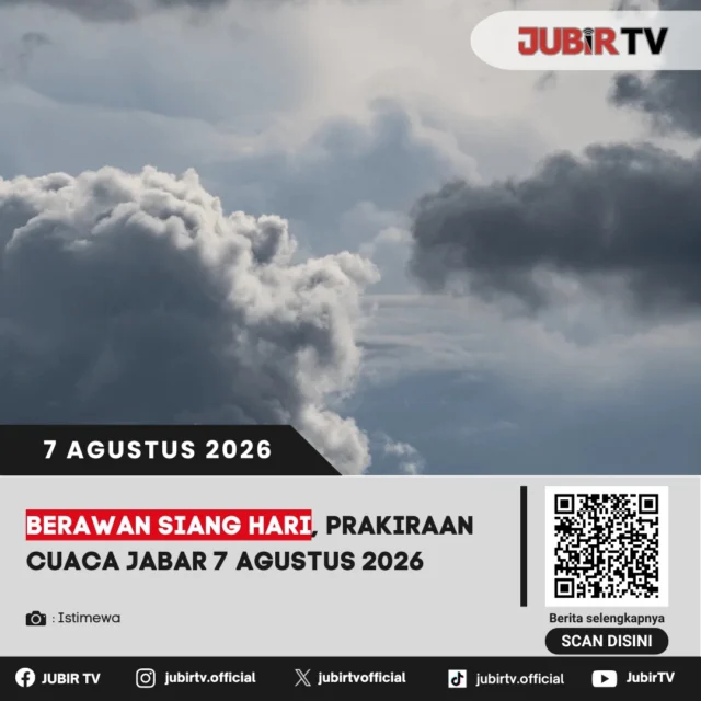 🌤️ Prakiraan cuaca Jawa Barat pada Jumat, 7 Agustus 2026 didominasi kondisi berawan, terutama pada siang hari di sejumlah wilayah. Meski cuaca cenderung mendukung aktivitas masyarakat, warga tetap diimbau mewaspadai perubahan cuaca lokal dan rutin memantau informasi resmi BMKG sebelum beraktivitas di luar ruangan.

📌 𝐈𝐧𝐟𝐨 𝐥𝐞𝐧𝐠𝐤𝐚𝐩𝐧𝐲𝐚 𝐜𝐞𝐤 𝐝𝐢 𝐬𝐭𝐨𝐫𝐲 & 𝐬𝐨𝐫𝐨𝐭𝐚𝐧

#jubirtv #jubirtvnewscom #prakiraancuaca #cuacajabar #bmkg #jawabarat #infocuaca #beritajabar #beritasukabumi #cuacahariini