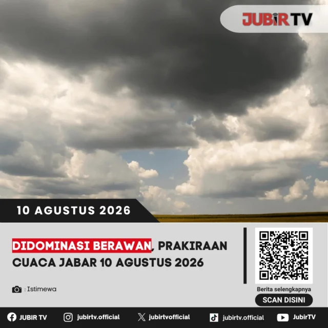 Buat yang mau beraktivitas hari ini, cek cuaca dulu sebelum berangkat 🌦️

BMKG memprakirakan cuaca Jawa Barat pada Senin, 10 Agustus 2026 didominasi berawan. Meski begitu, hujan ringan hingga sedang masih berpotensi turun secara lokal di sejumlah wilayah, termasuk Sukabumi.

Wilayah mana saja yang berpotensi hujan dari pagi hingga malam?

📌 𝐈𝐧𝐟𝐨 𝐥𝐞𝐧𝐠𝐤𝐚𝐩𝐧𝐲𝐚 𝐜𝐞𝐤 𝐝𝐢 𝐬𝐭𝐨𝐫𝐲 & 𝐬𝐨𝐫𝐨𝐭𝐚𝐧

#jubirtv #jubirtvnewscom #prakiraancuaca #cuacajabar #sukabumi #bmkg #cuacasukabumi #jawabarat #infocuaca #beritasukabumi