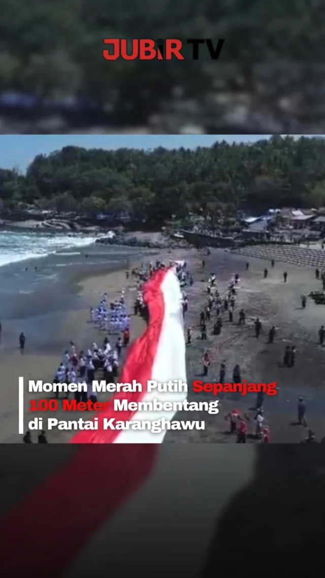 Bukan cuma di lapangan, semangat kemerdekaan juga membentang sampai ke Pantai Karanghawu 🇮🇩🌊

Bendera Merah Putih sepanjang 100 meter dibentangkan di sepanjang garis pantai Cisolok, Sukabumi, Senin (17/8/2026).

Aksi ini melibatkan pemerintah daerah, TNI-Polri, dan masyarakat untuk memeriahkan HUT ke-81 Kemerdekaan RI. Pemandangan Merah Putih yang berpadu dengan laut Karanghawu pun bikin suasana makin keren.

Editor: Tino

#jubirtv #jubirtvnewscom #sukabumi #cisolok #karanghawu #hutri81 #17agustus #merahputih #kemerdekaanri #pantaisukabumi #wisatasukabumi