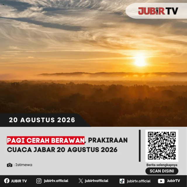 🌦️ Pagi cerah berawan, cek prakiraan cuaca Jabar 20 Agustus 2026.

BMKG memprakirakan sebagian besar wilayah Jabar cerah berawan hingga berawan pada pagi hari, sementara hujan ringan hingga sedang berpotensi muncul siang hingga malam, termasuk di Sukabumi. 

Wilayah mana saja yang berpotensi hujan?

📌 𝐈𝐧𝐟𝐨 𝐥𝐞𝐧𝐠𝐤𝐚𝐩𝐧𝐲𝐚 𝐜𝐞𝐤 𝐝𝐢 𝐬𝐭𝐨𝐫𝐲 & 𝐬𝐨𝐫𝐨𝐭𝐚𝐧

#jubirtv #jubirtvnewscom #prakiraancuaca #cuacajabar #sukabumi #bmkg #infocuaca #cuacasukabumi #jabar #beritasukabumi
