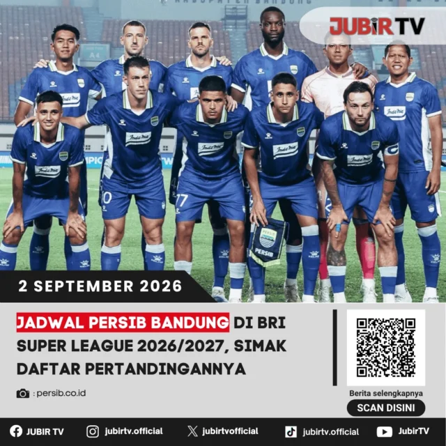 ⚽ Ini Jadwal Lengkap Persib Bandung di BRI Super League 2026/2027

Persib Bandung akan mengawali musim dengan menjamu PSM Makassar pada 6 September 2026 di Stadion GBLA. Setelah itu, Maung Bandung langsung menghadapi Persija Jakarta pada 16 September.

Jadwal Persib bakal padat hingga akhir putaran pertama. 

📌 𝐈𝐧𝐟𝐨 𝐥𝐞𝐧𝐠𝐤𝐚𝐩𝐧𝐲𝐚 𝐜𝐞𝐤 𝐝𝐢 𝐬𝐭𝐨𝐫𝐲 & 𝐬𝐨𝐫𝐨𝐭𝐚𝐧

#jubirtv #jubirtvnewscom #persib #persibbandung #maungbandung #brisliga1 #brileague #jadwalpersib #ligaindonesia #sepakbolaindonesia