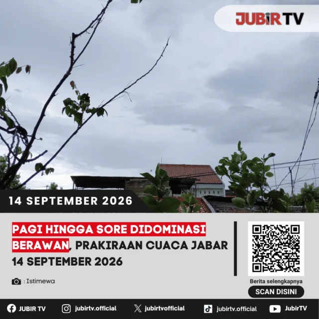 🌥️ Jabar Didominasi Berawan, Sukabumi Berpotensi Hujan Siang hingga Malam

Prakiraan cuaca BMKG untuk Senin, 14 September 2026 menunjukkan sebagian besar wilayah Jawa Barat didominasi cerah berawan hingga berawan. Sukabumi berpotensi diguyur hujan ringan secara lokal mulai siang hingga malam.

Wilayah mana saja yang berpotensi hujan?

📌 𝐈𝐧𝐟𝐨 𝐥𝐞𝐧𝐠𝐤𝐚𝐩𝐧𝐲𝐚 𝐜𝐞𝐤 𝐝𝐢 𝐬𝐭𝐨𝐫𝐲 & 𝐬𝐨𝐫𝐨𝐭𝐚𝐧

#jubirtv #jubirtvnewscom #prakiraancuaca #cuacajabar #sukabumi #cuacasukabumi #bmkg #hujanlokal #infocuaca