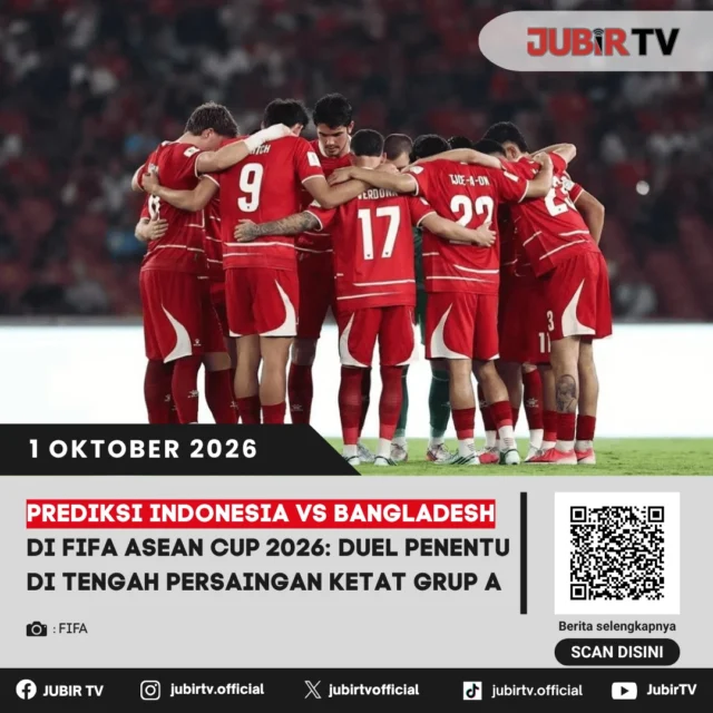 ⚽ Indonesia vs Bangladesh, Duel Penentu di Laga Terakhir Grup A FIFA ASEAN Cup 2026

Timnas Indonesia akan menghadapi Bangladesh di SUGBK, Kamis (1/10) pukul 19.30 WIB. Dengan empat poin dari dua laga, persaingan Grup A masih terbuka hingga pertandingan terakhir.

Bagaimana peluang dan prediksi duel Indonesia vs Bangladesh?

📌 𝐈𝐧𝐟𝐨 𝐥𝐞𝐧𝐠𝐤𝐚𝐩𝐧𝐲𝐚 𝐜𝐞𝐤 𝐝𝐢 𝐬𝐭𝐨𝐫𝐲 & 𝐬𝐨𝐫𝐨𝐭𝐚𝐧

#jubirtv #jubirtvnewscom #timnasindonesia #indonesiavsbangladesh #fifaaseancup2026 #sepakbolaindonesia #garuda #sugbk