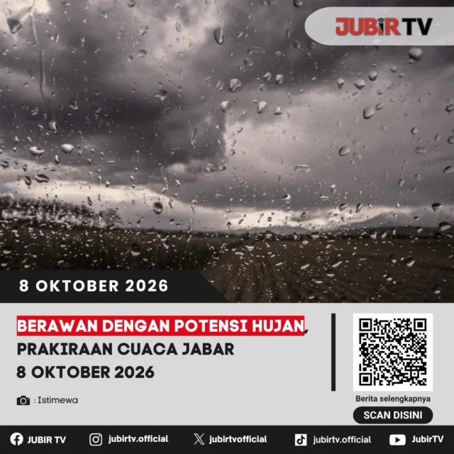 Siap-siap sedia payung sebelum hujan, warganet Jabar! 🌧️☁️

Prakiraan cuaca hari ini, 8 Oktober 2026, menunjukkan sebagian besar wilayah Jawa Barat akan didominasi awan tebal dengan potensi hujan di beberapa titik. Buat kamu yang mau beraktivitas di luar atau riding, pastikan bawa jas hujan, ya!

📌 𝐈𝐧𝐟𝐨 𝐥𝐞𝐧𝐠𝐤𝐚𝐩𝐧𝐲𝐚 𝐜𝐞𝐤 𝐝𝐢 𝐬𝐭𝐨𝐫𝐲 & 𝐬𝐨𝐫𝐨𝐭𝐚𝐧

#jubirtv #jubirtvnewscom #cuacajabar #prakiraancuaca #infocuaca #jawabarat #cuacahariini #beritajabar #infojabar #cuacabandung #bmkg #jubirtvnews #cuacaterkini #hujanjabar
