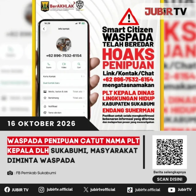 ⚠️ Nama Plt Kadis DLH Sukabumi Dicatut untuk Penipuan, Warga Diminta Waspada!

Plt Kepala DLH Kabupaten Sukabumi, Endang Suherman, menegaskan ada nomor WhatsApp yang mengatasnamakan dirinya, padahal bukan miliknya.

Masyarakat diimbau tidak mudah percaya atau memenuhi permintaan uang dan data pribadi sebelum melakukan verifikasi.

Jangan sampai tertipu! 

📌 𝐈𝐧𝐟𝐨 𝐥𝐞𝐧𝐠𝐤𝐚𝐩𝐧𝐲𝐚 𝐜𝐞𝐤 𝐝𝐢 𝐬𝐭𝐨𝐫𝐲 & 𝐬𝐨𝐫𝐨𝐭𝐚𝐧

#jubirtv #jubirtvnewscom #sukabumi #penipuan #dlh #endangsuherman #waspadapenipuan #infoterkini